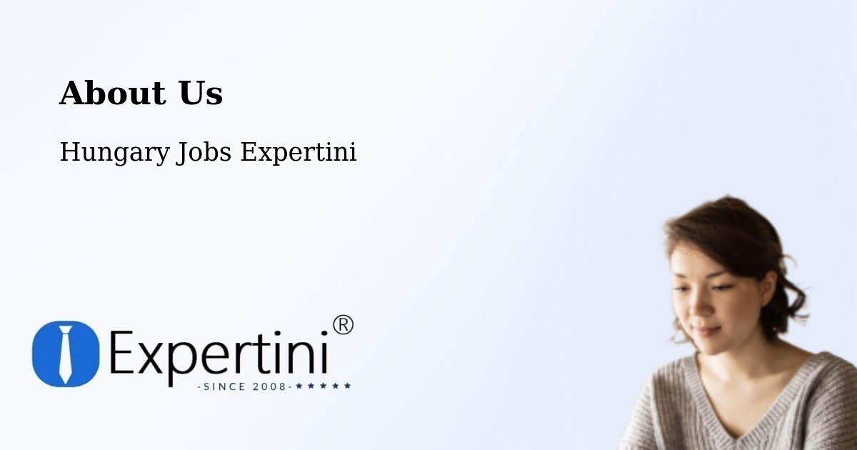 About Expertini Recruitment Platform  – Érd - Érd, Hungary Jobs Expertini