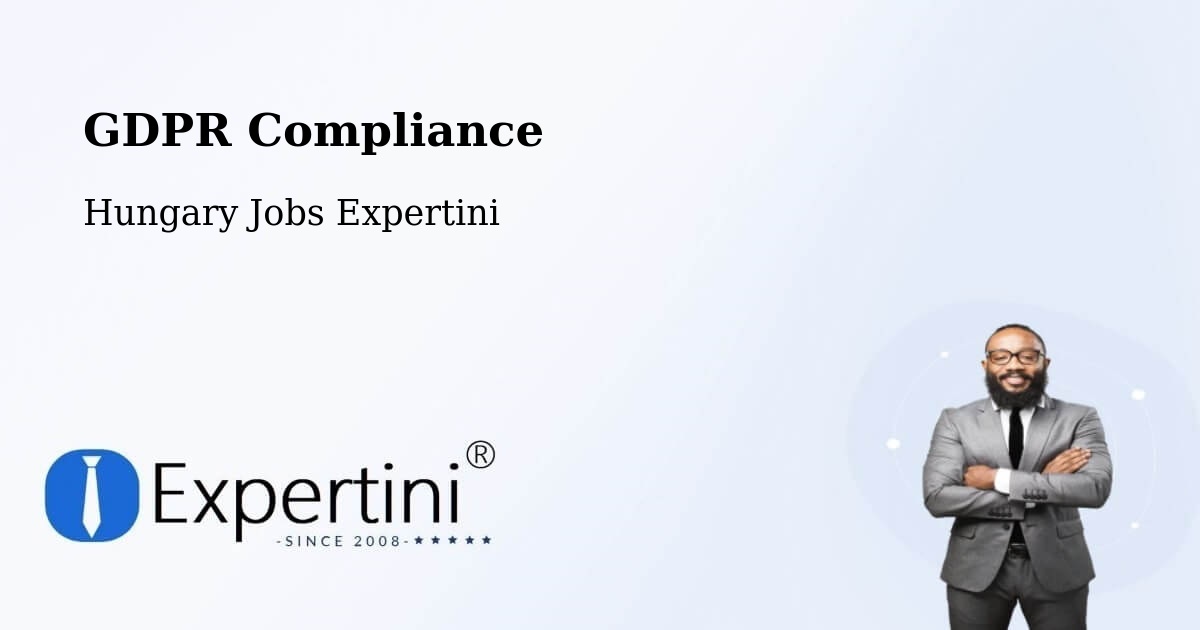 EU GDPR Compliance Statement – Érd - Hungary Jobs Expertini