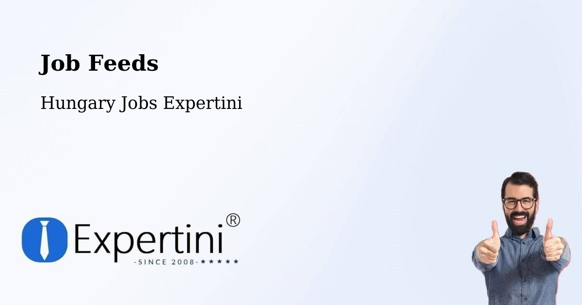 Job Listings Feed – Érd - Hungary Jobs Expertini
