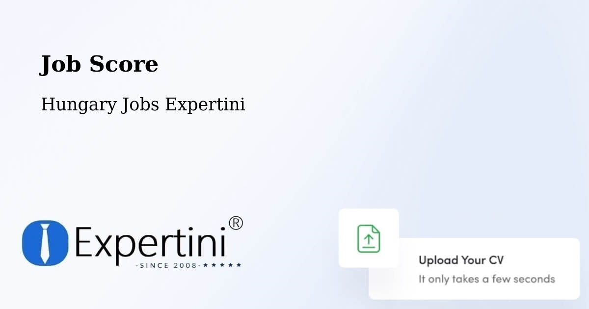 Job Score & Job Description Score Tool – Érd - Hungary Jobs Expertini
