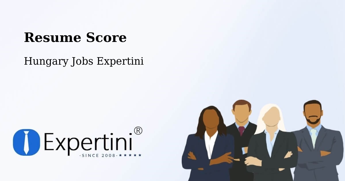 Resume Score & Job Description Match Tool – Érd - Hungary Jobs Expertini