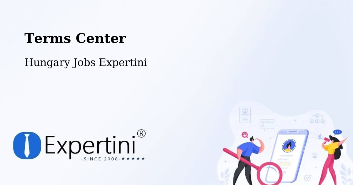 Terms of Service – Érd - Hungary Jobs Expertini